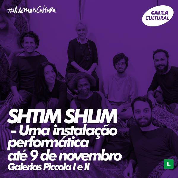 Shtim Shtim - Uma instalação performática