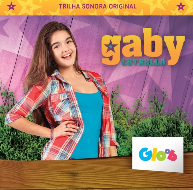 Gloob e Som Livre lançam álbum da novelinha Gaby Estrella