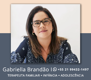 Gabriella Brandão | Terapeuta de Família e Psicopedagoga